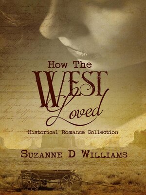 cover image of How the West Loved (Historical Romance Collection)